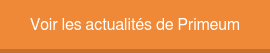 Voir les actualités de Primeum